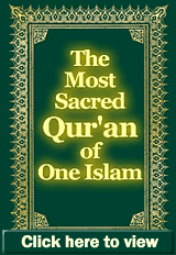 Click to view the Most Sacred Qur'an of One Islam